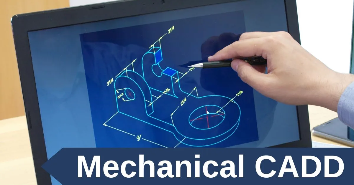 Mechanical CADD Course